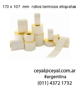 173 x 107  mm  rollos termicos etiquetas