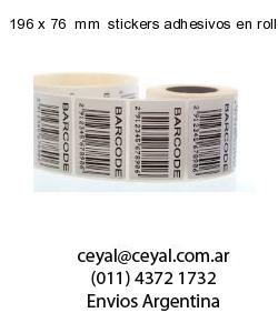 196 x 76  mm  stickers adhesivos en rollos