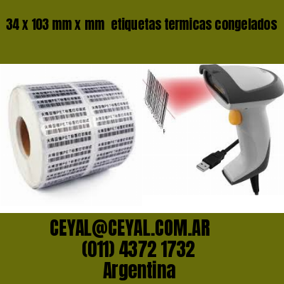 34 x 103 mm x mm  etiquetas termicas congelados