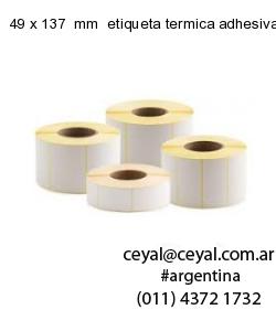 49 x 137  mm  etiqueta termica adhesiva