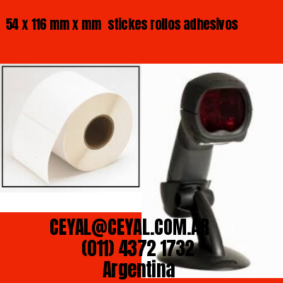 54 x 116 mm x mm  stickes rollos adhesivos