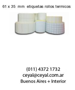 61 x 35  mm  etiquetas rollos termicos