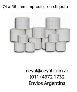 74 x 86  mm  impresion de etiqueta
