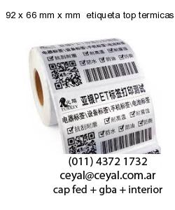 92 x 66 mm x mm  etiqueta top termicas