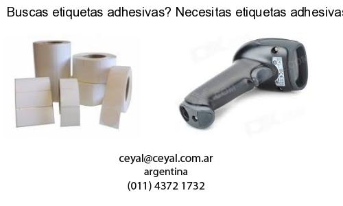 Buscas etiquetas adhesivas? Necesitas etiquetas adhesivas? Necesitas impirmir etiquetas adhesivas