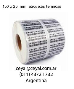 150 x 25  mm  etiquetas termicas
