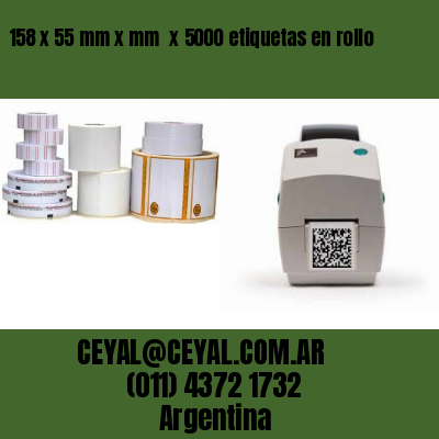 158 x 55 mm x mm  x 5000 etiquetas en rollo