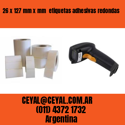 26 x 127 mm x mm  etiquetas adhesivas redondas