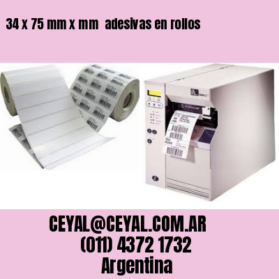 34 x 75 mm x mm  adesivas en rollos