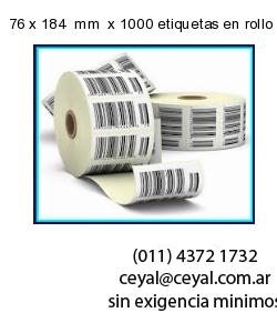 76 x 184  mm  x 1000 etiquetas en rollo
