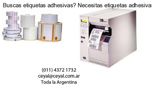 Buscas etiquetas adhesivas? Necesitas etiquetas adhesivas? Necesitas impirmir etiquetas adhesivas