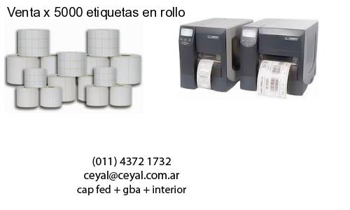 Venta x 5000 etiquetas en rollo