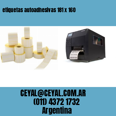 etiquetas autoadhesivas 181 x 160