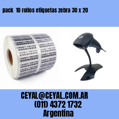 pack  10 rollos etiquetas zebra 30 x 20
