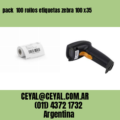 pack  100 rollos etiquetas zebra 100 x35