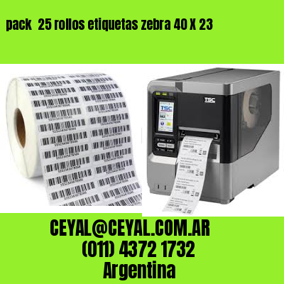 pack  25 rollos etiquetas zebra 40 X 23