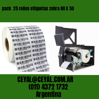 pack  25 rollos etiquetas zebra 80 X 50