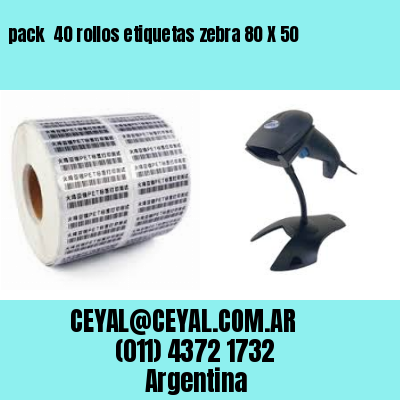 pack  40 rollos etiquetas zebra 80 X 50