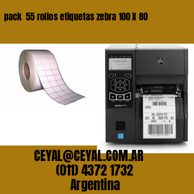 pack  55 rollos etiquetas zebra 100 X 80