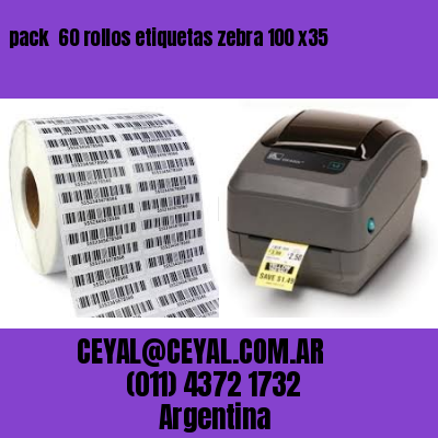 pack  60 rollos etiquetas zebra 100 x35