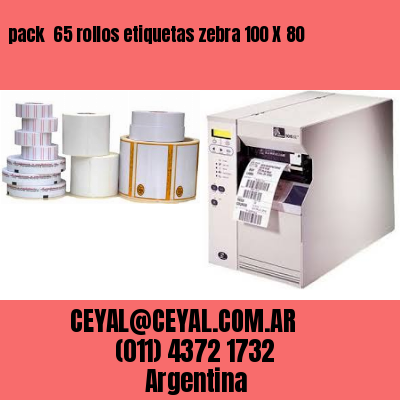pack  65 rollos etiquetas zebra 100 X 80
