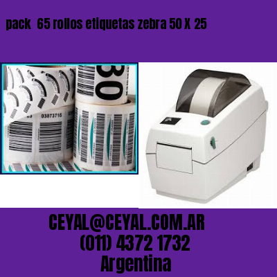 pack  65 rollos etiquetas zebra 50 X 25