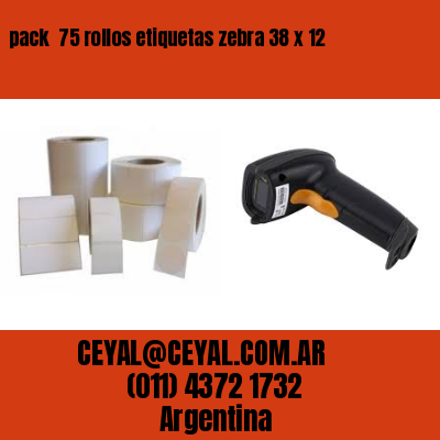 pack  75 rollos etiquetas zebra 38 x 12
