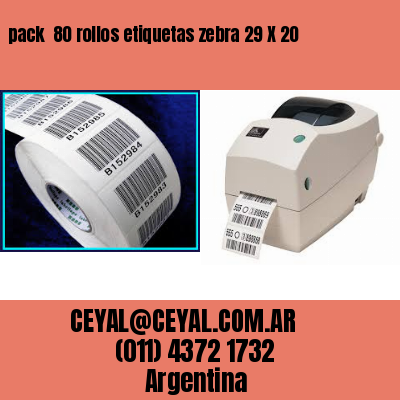 pack  80 rollos etiquetas zebra 29 X 20