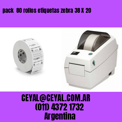 pack  80 rollos etiquetas zebra 38 X 20
