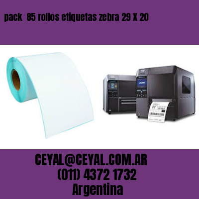 pack  85 rollos etiquetas zebra 29 X 20