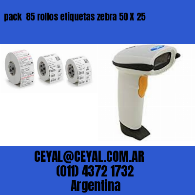 pack  85 rollos etiquetas zebra 50 X 25