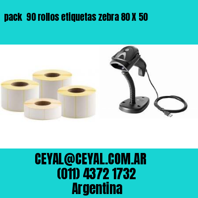 pack  90 rollos etiquetas zebra 80 X 50