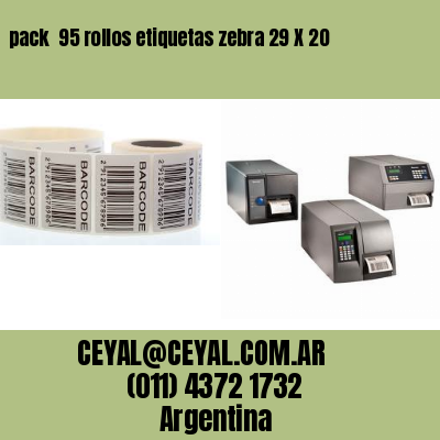 pack  95 rollos etiquetas zebra 29 X 20