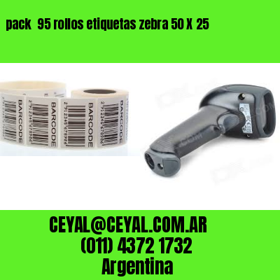 pack  95 rollos etiquetas zebra 50 X 25