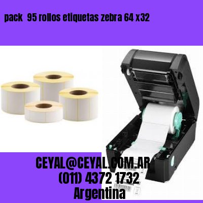 pack  95 rollos etiquetas zebra 64 x32