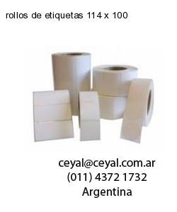 rollos de etiquetas 114 x 100