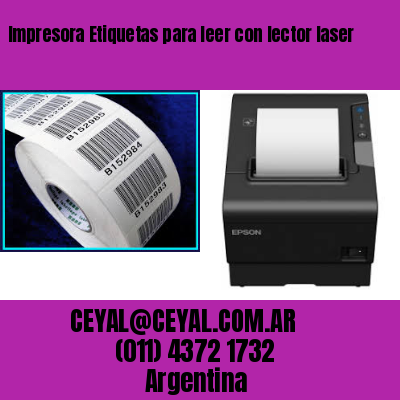 Impresora Etiquetas para leer con lector laser