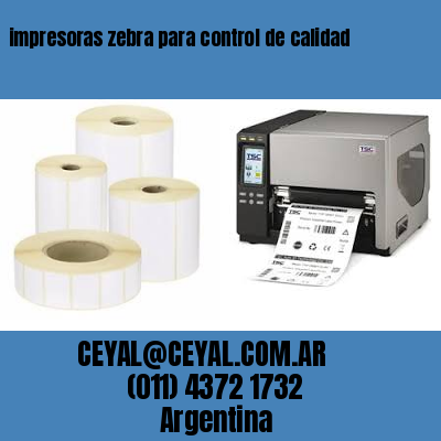 impresoras zebra para control de calidad