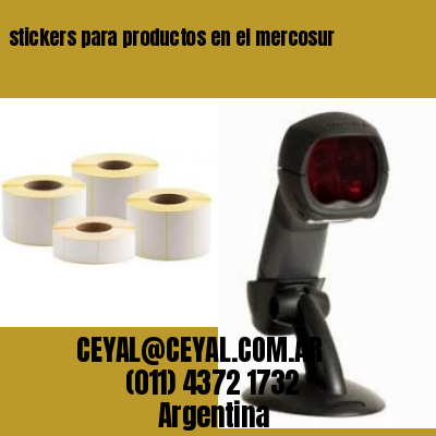stickers para productos en el mercosur