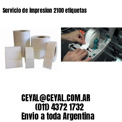 Servicio de impresion 2100 etiquetas