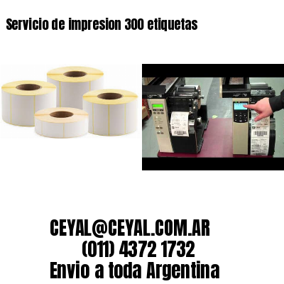 Servicio de impresion 300 etiquetas