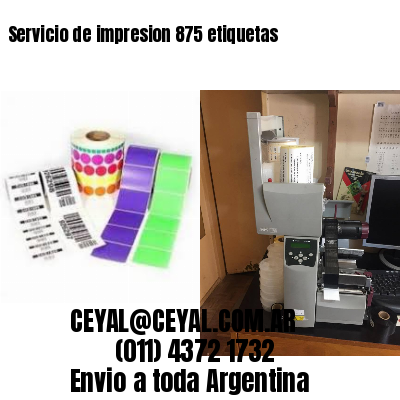 Servicio de impresion 875 etiquetas