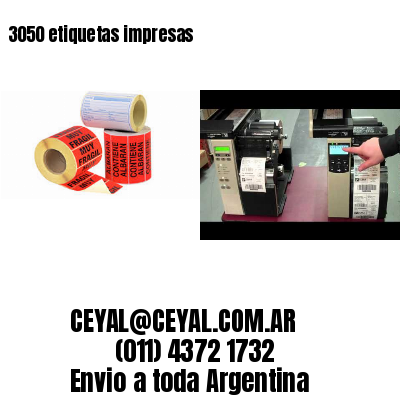 3050 etiquetas impresas