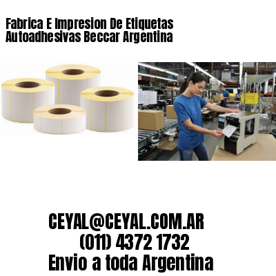 Fabrica E Impresion De Etiquetas Autoadhesivas Beccar Argentina