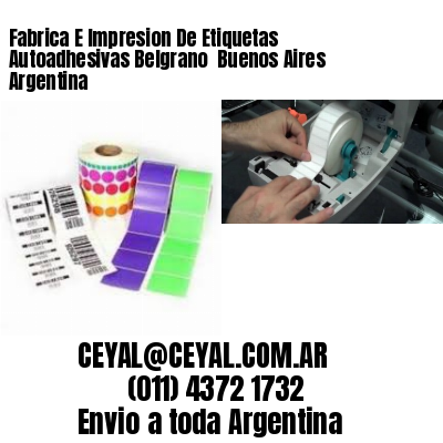 Fabrica E Impresion De Etiquetas Autoadhesivas Belgrano  Buenos Aires Argentina