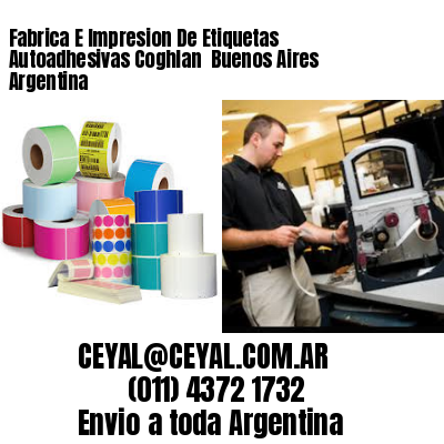 Fabrica E Impresion De Etiquetas Autoadhesivas Coghlan  Buenos Aires Argentina