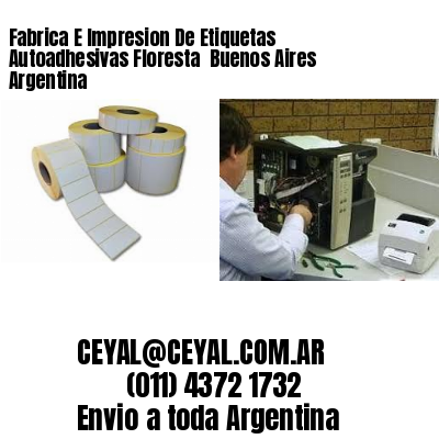 Fabrica E Impresion De Etiquetas Autoadhesivas Floresta  Buenos Aires Argentina