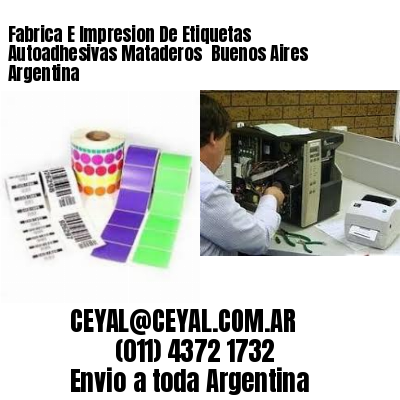 Fabrica E Impresion De Etiquetas Autoadhesivas Mataderos  Buenos Aires Argentina