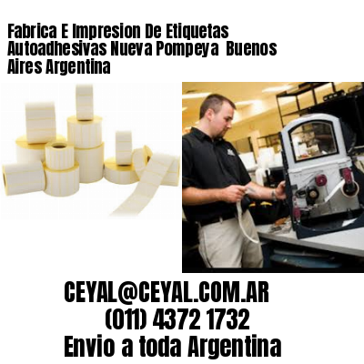 Fabrica E Impresion De Etiquetas Autoadhesivas Nueva Pompeya  Buenos Aires Argentina