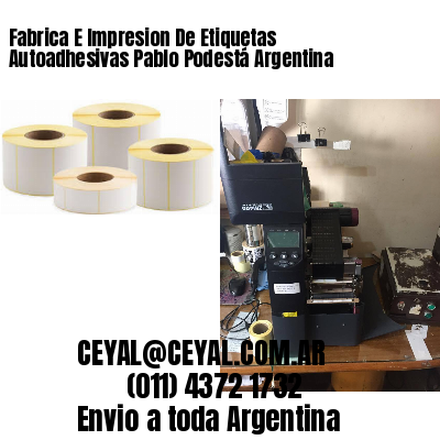Fabrica E Impresion De Etiquetas Autoadhesivas Pablo Podestá Argentina